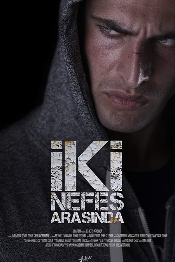 Cover of the movie Iki Nefes Arasinda