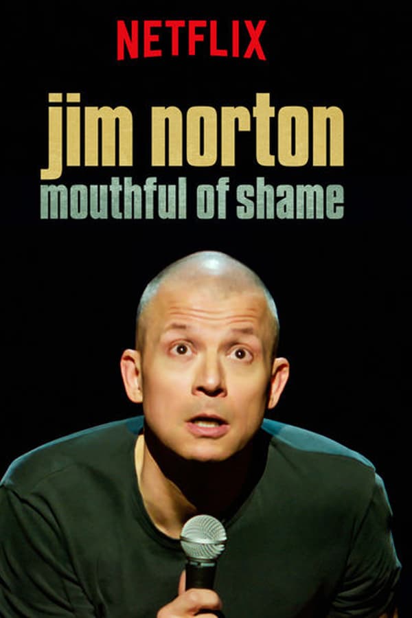 Cover of the movie Jim Norton: Mouthful of Shame