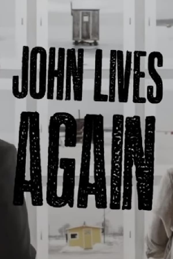 Cover of the movie John Lives Again