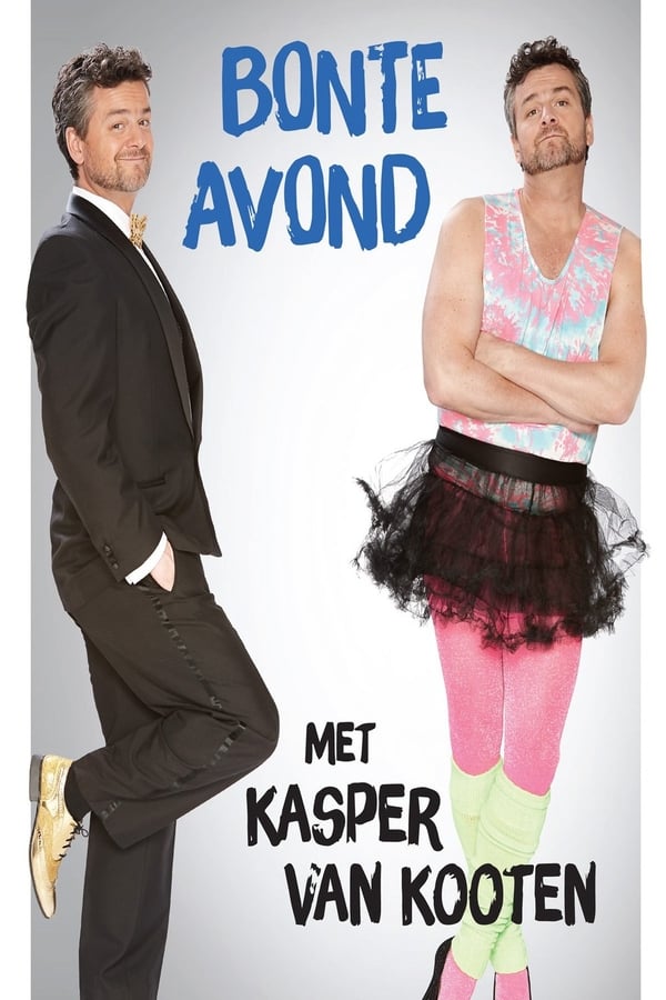 Cover of the movie Kasper van Kooten: Bonte Avond
