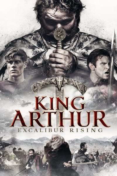 Cover of the movie King Arthur: Excalibur Rising