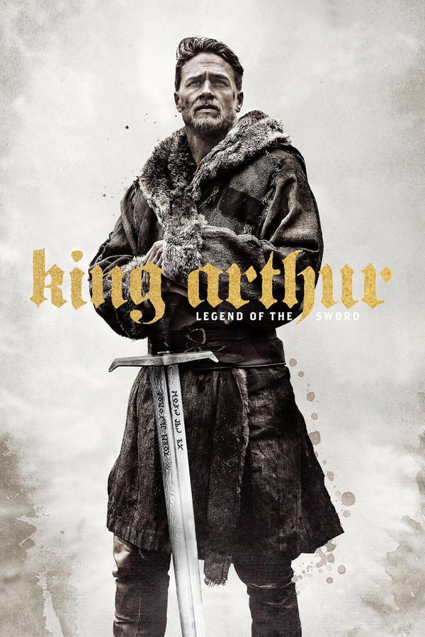 Cover of the movie King Arthur: Legend of the Sword