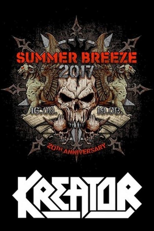 Cover of the movie Kreator: Summer Breeze 2017