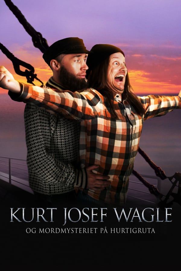 Cover of the movie Kurt Josef Wagle og mordmysteriet på Hurtigruta
