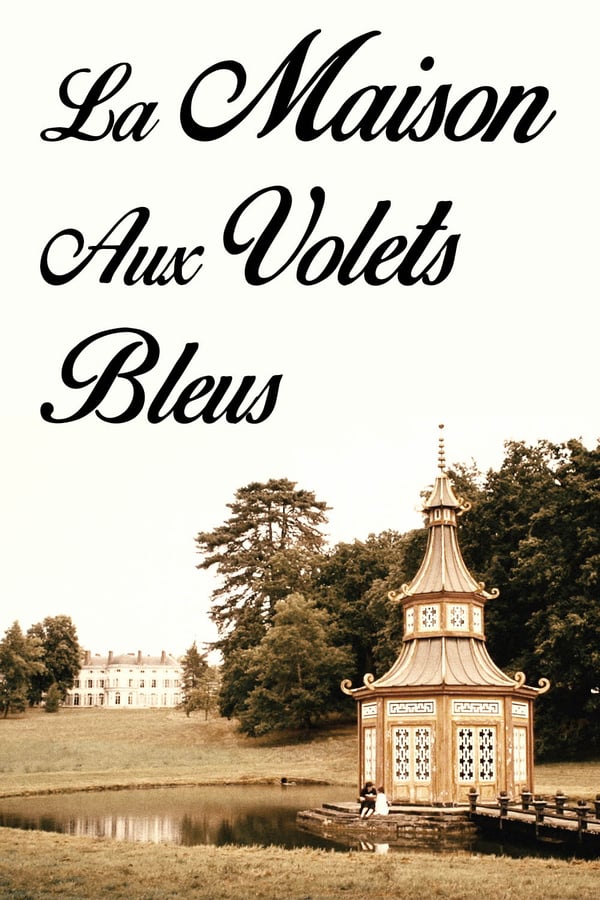 Cover of the movie La Maison aux Volets Bleus