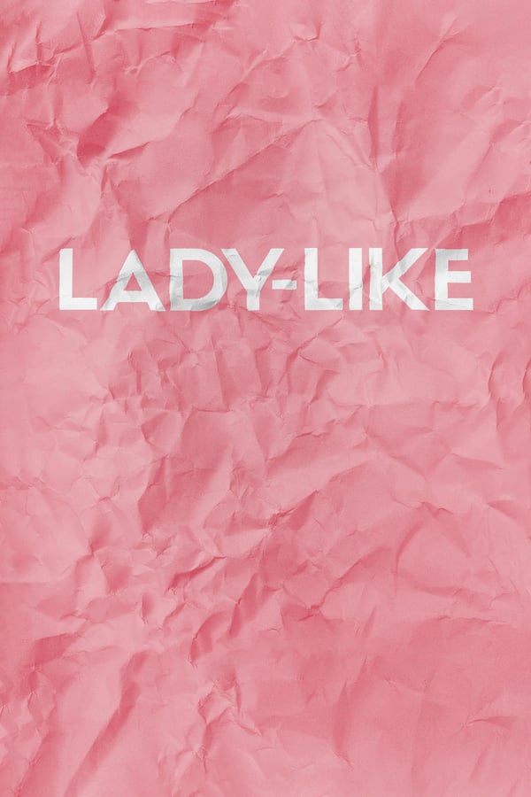 Cover of the movie Lady-Like