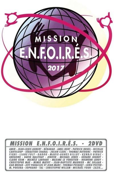 Cover of Les Enfoirés 2017 - Mission Enfoirés