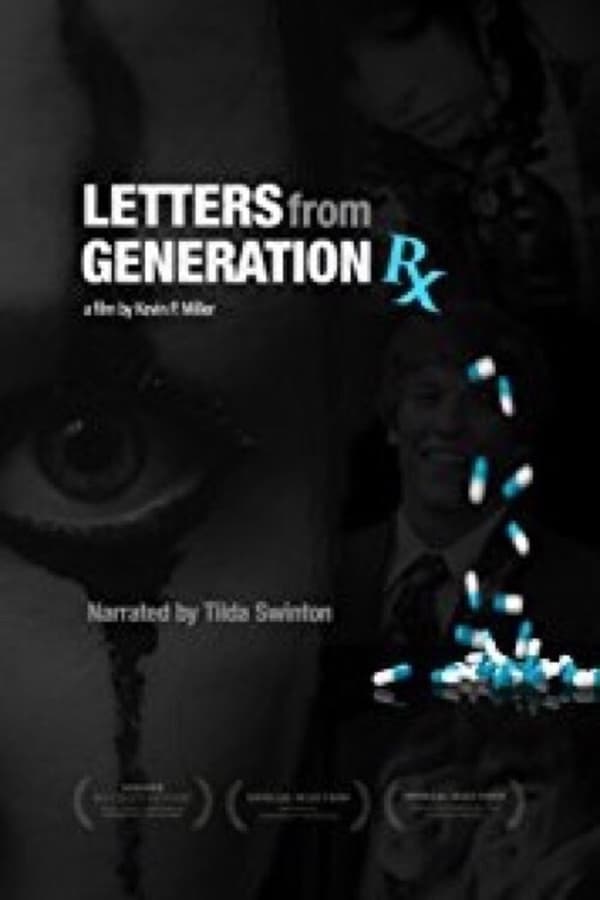 Cover of the movie Letters From Generation RX