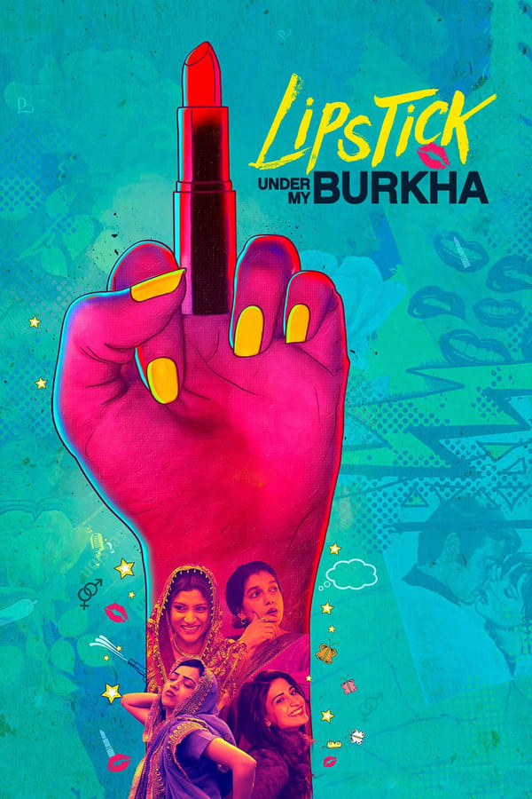 Cover of the movie Lipstick Under My Burkha