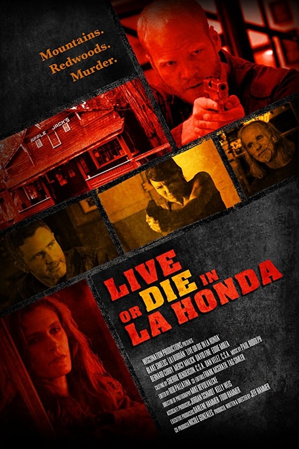 Cover of the movie Live or Die in La Honda