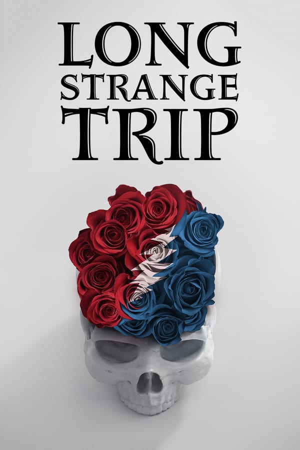Cover of the movie Long Strange Trip