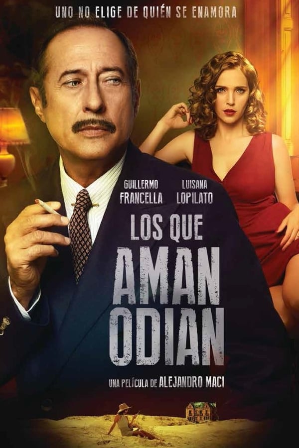 Cover of the movie Los que aman, odian