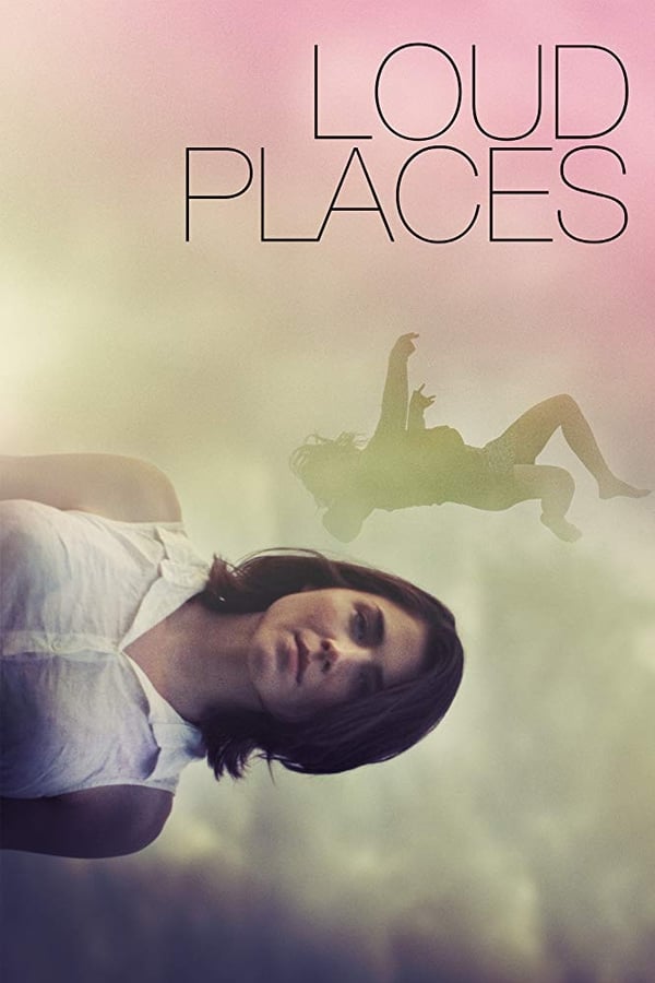 Cover of the movie Loud Places