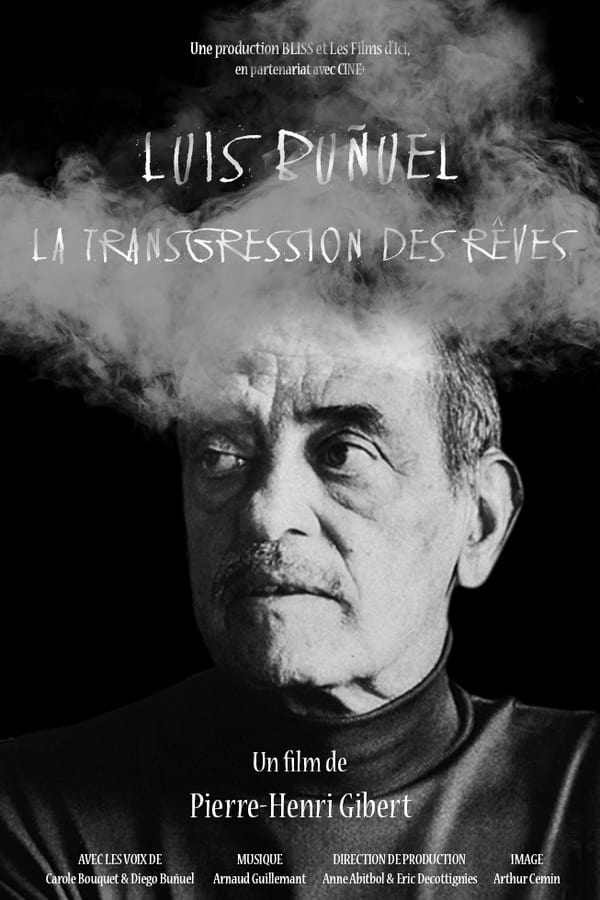 Cover of the movie Luis Buñuel, la transgression des rêves