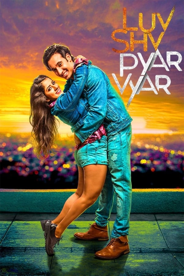 Cover of the movie Luv Shuv Pyar Vyar