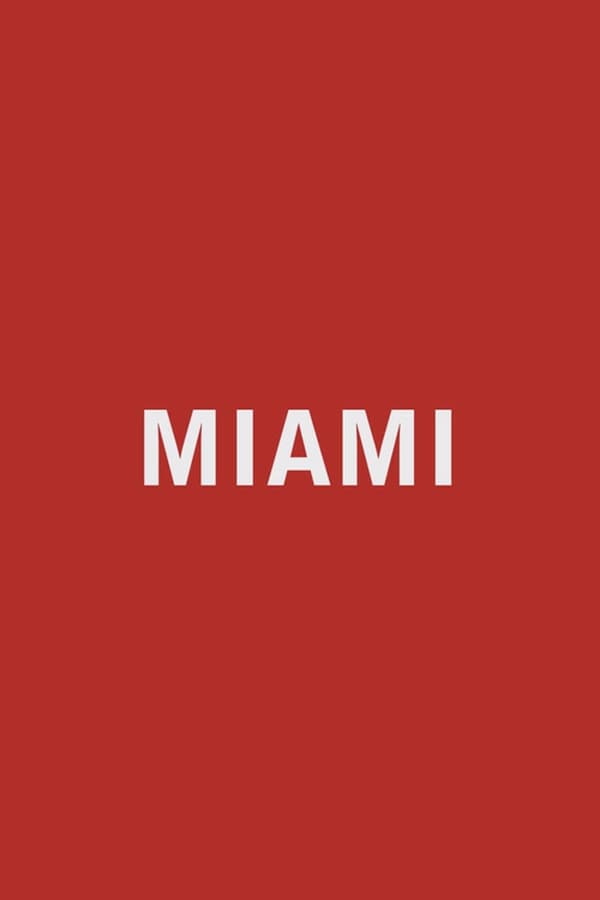 Cover of the movie Miami