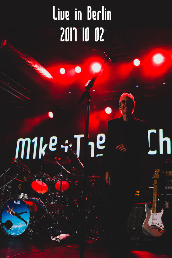 Cover of the movie Mike and the Mechanics - Live in Berlin 2017