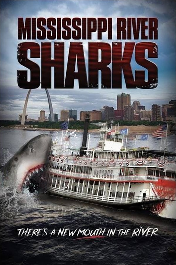 Cover of the movie Mississippi River Sharks