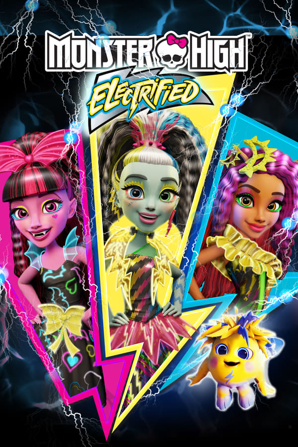 Cover of the movie Monster High: Electrified