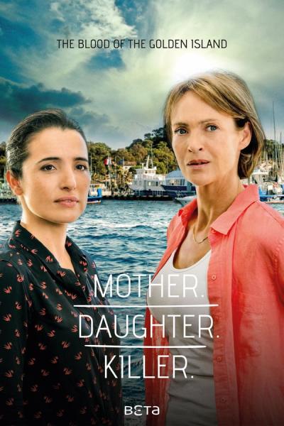 Cover of the movie Mother. Daughter. Killer.