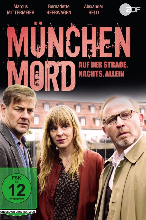 Cover of the movie München Mord – Auf der Straße, nachts, allein