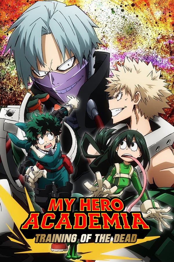 Cover of the movie My Hero Academia: Training of the Dead