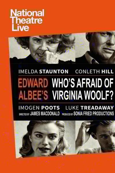 Cover of the movie National Theatre Live: Edward Albee's Who's Afraid of Virginia Woolf?