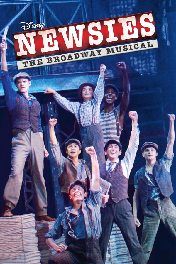 Cover of the movie Newsies: The Broadway Musical