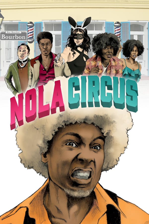 Cover of the movie N.O.L.A Circus