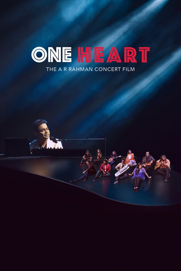 Cover of the movie One Heart: The A.R. Rahman Concert Film