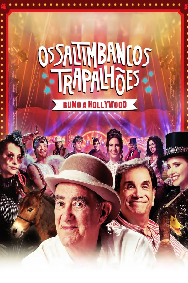 Cover of the movie Os Saltimbancos Trapalhões: Rumo a Hollywood