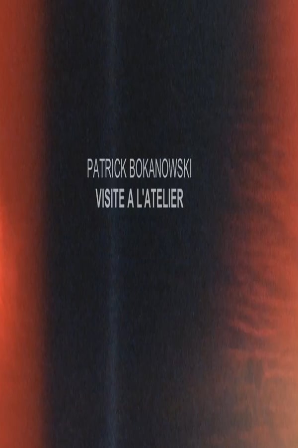 Cover of the movie Patrick Bokanowski: Making Un rêve solaire