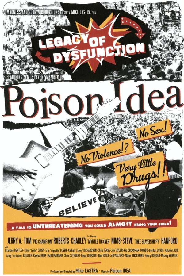 Cover of the movie Poison Idea: Legacy of Dysfunction