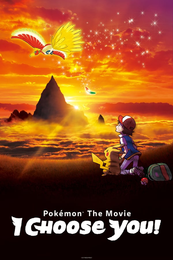 Cover of the movie Pokémon the Movie: I Choose You!
