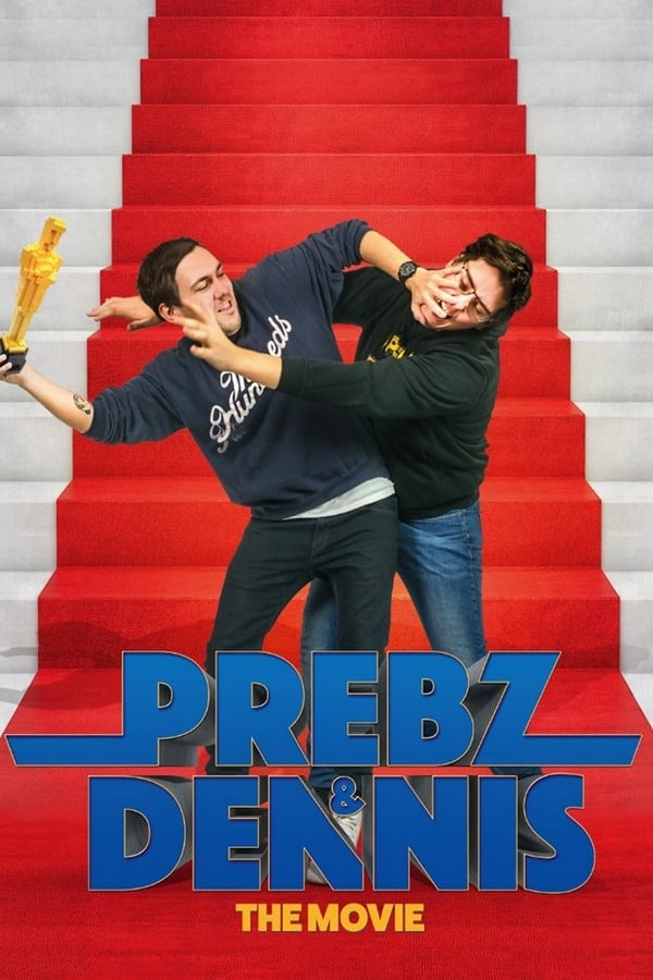 Cover of the movie Prebz og Dennis: The Movie