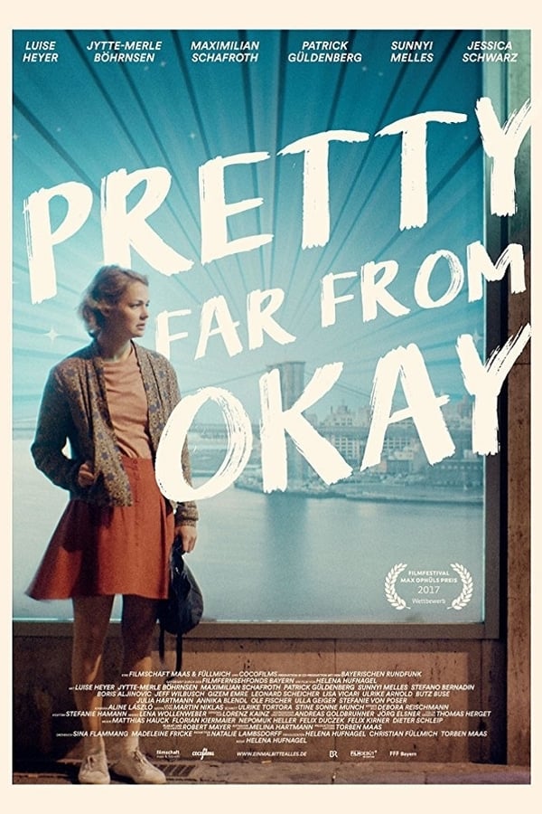 Cover of the movie Pretty Far from Okay