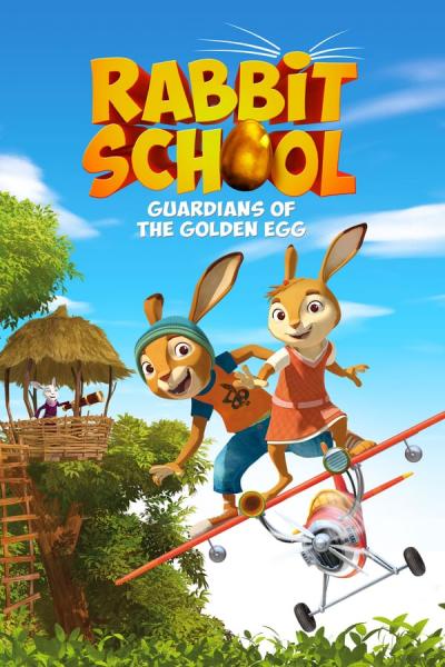 Cover of Rabbit School: Guardians of the Golden Egg