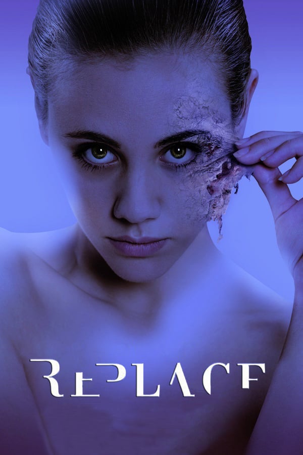 Cover of the movie Replace