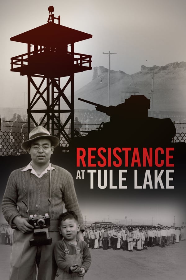 Cover of the movie Resistance at Tule Lake