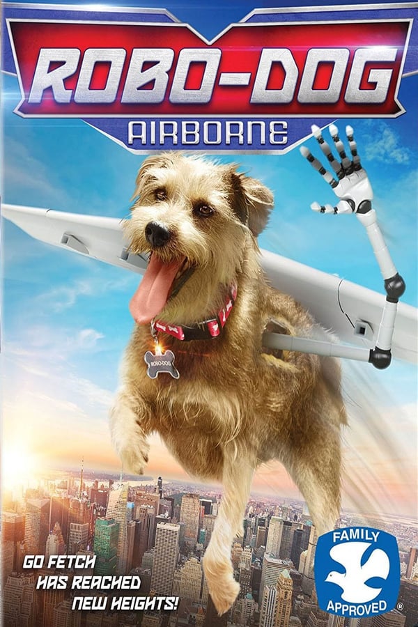 Cover of the movie Robo-Dog: Airborne