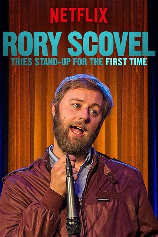 Cover of the movie Rory Scovel Tries Stand-Up for the First Time