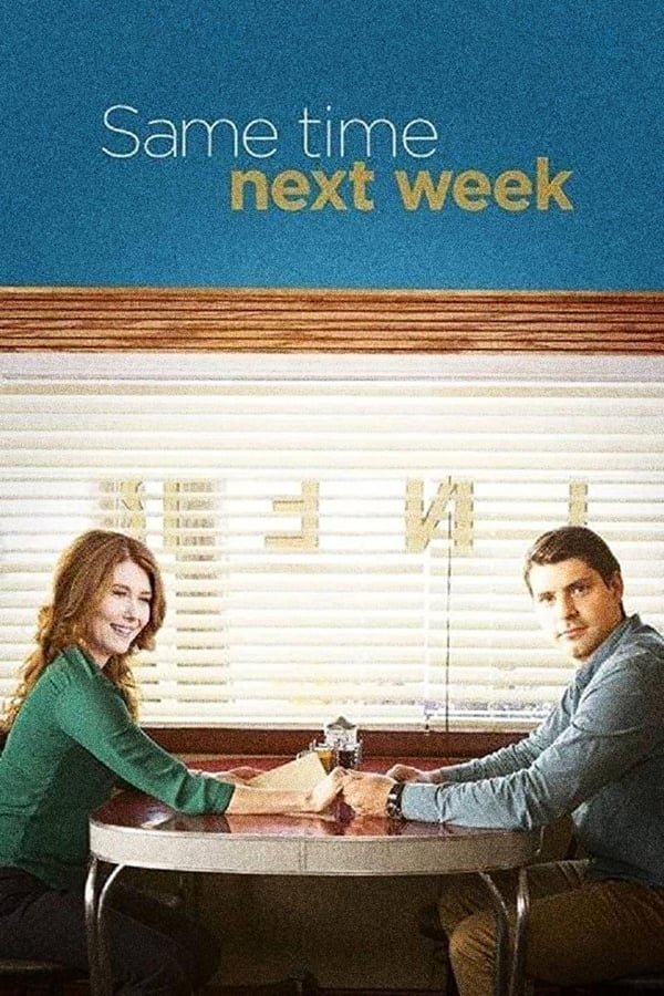 Cover of the movie Same Time Next Week