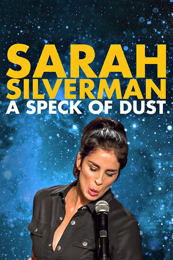 Cover of the movie Sarah Silverman: A Speck of Dust
