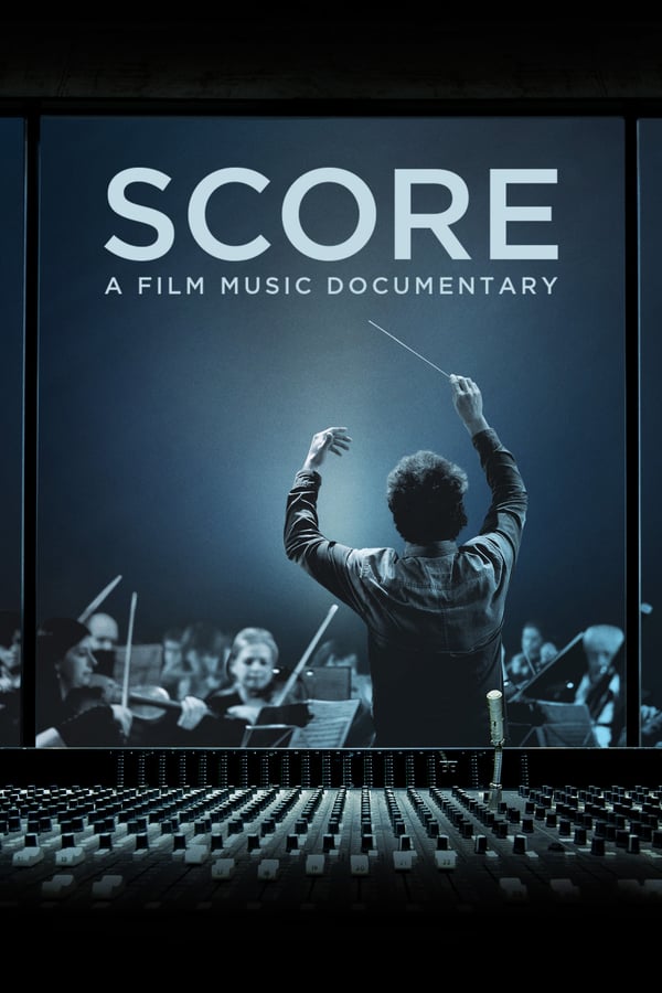 Cover of the movie Score: A Film Music Documentary