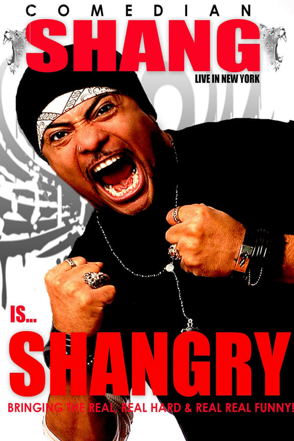 Cover of the movie Shang Forbes: Shang Is Shangry! Live in Nyc