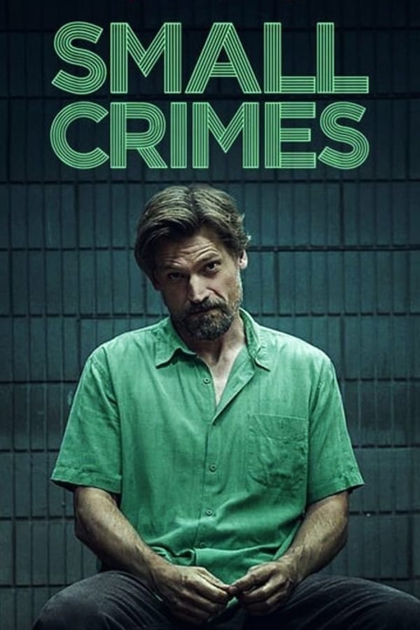 Cover of the movie Small Crimes