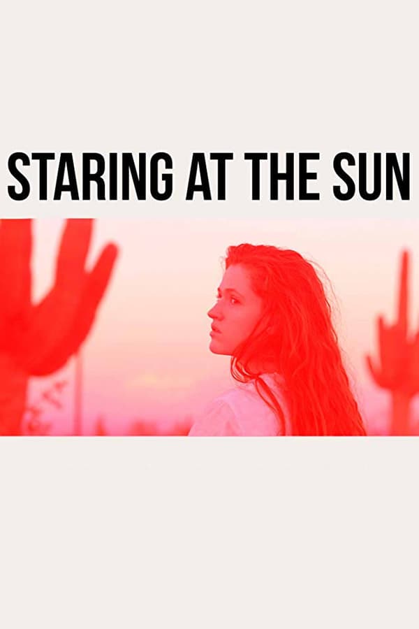 Cover of the movie Staring at the Sun