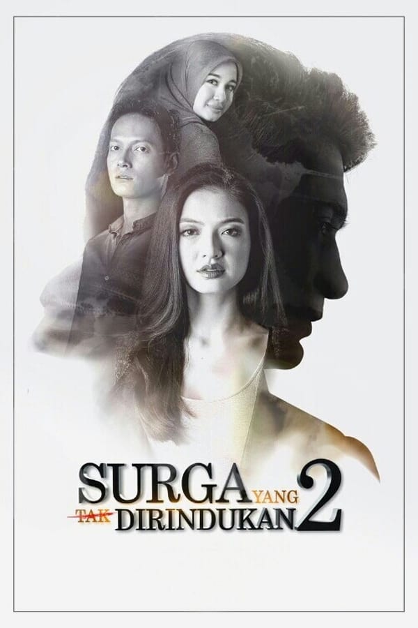 Cover of the movie Surga Yang Tak Dirindukan 2