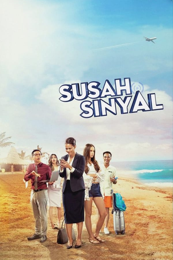 Cover of the movie Susah Sinyal