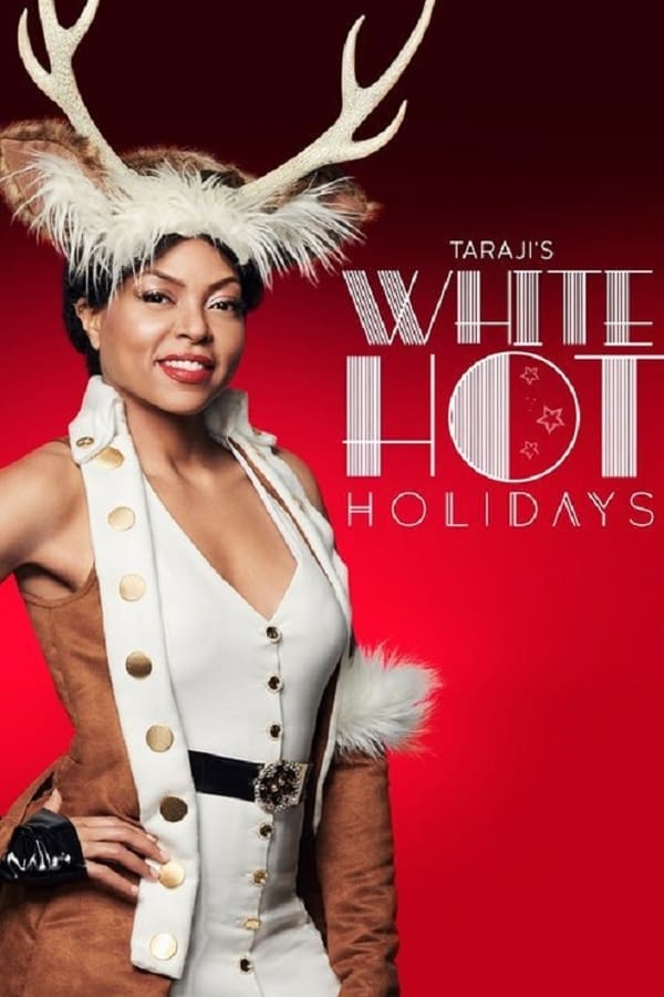 Cover of the movie Taraji's White Hot Holiday Special
